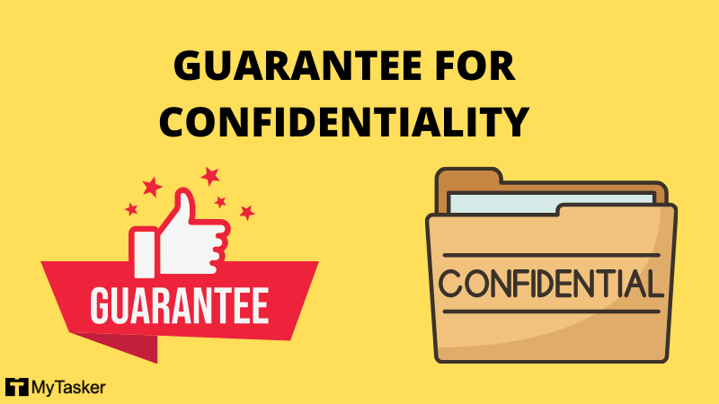 GUARANTEE FOR CONFIDENTIALITY
